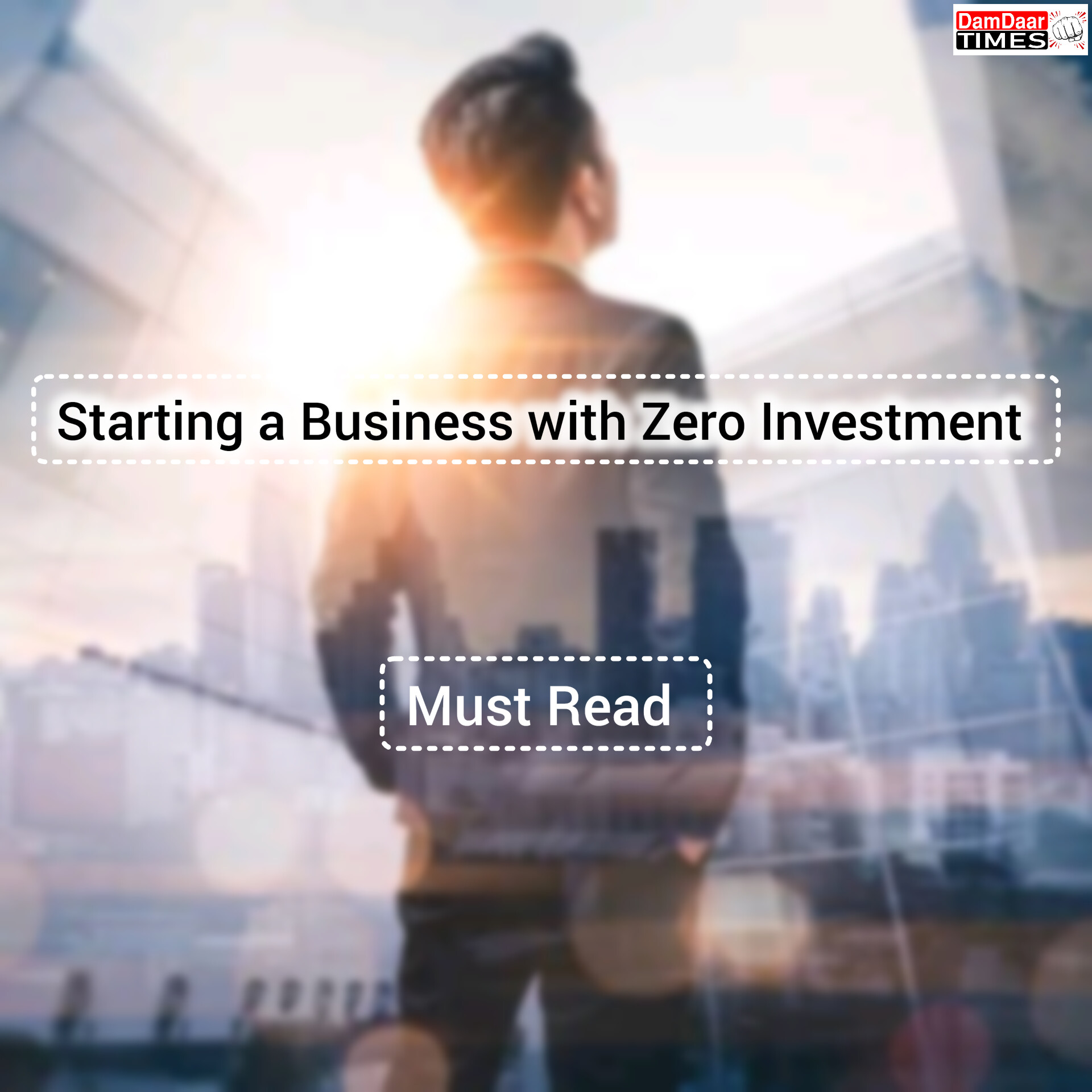 Starting a Business with Zero Investment